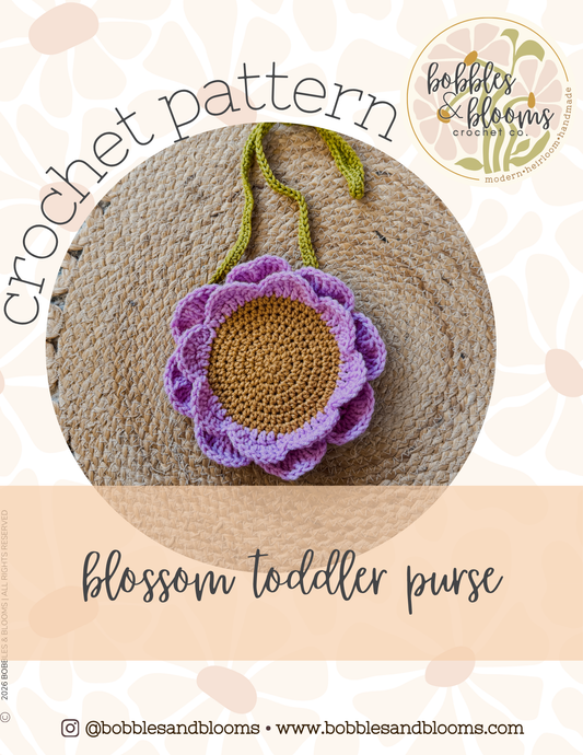 **PATTERN** Blossom Toddler Purse